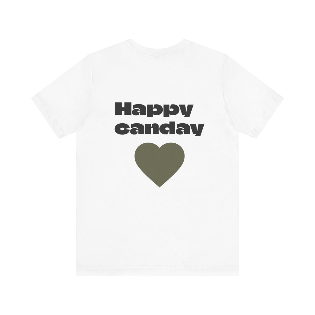 Happy Canday Short Sleeve Tee, Fun Unisex Jersey T-Shirt for Celebrations, Casual Wear, Gift for Friends, Positive Vibes Shirt